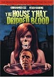 DVD : The House That Dripped Blood