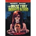 The House That Dripped Blood