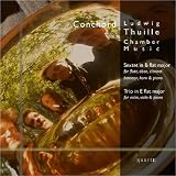 Thuille: Chamber Music