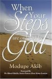 When Your Steps Are Ordered By God by Holy Fire Publishing