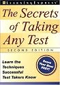The Secrets of Taking Any Test, Second Edition