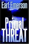 Primal Threat: A Novel