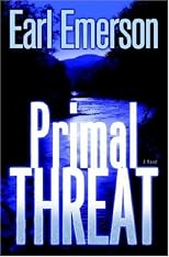 Primal Threat: A Novel