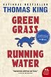 Green Grass Running Water