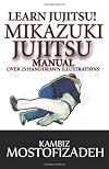 Mikazuki Jujitsu Manual;Learn Jujitsu!