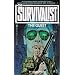 The Quest (Survivalist: # 3)