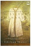 The Silent Minaret