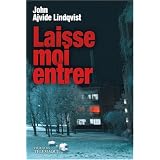 Laisse-moi entrerpar John Ajvide Lindqvist