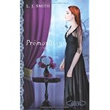 Pr�monitions : La trilogie : Tome 1, Etranges pouvoirs ; Tome 2, Poss�d�s ; Tome 3, Passionpar Lisa Jane Smith