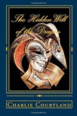 The Hidden Will of the Dragon