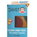 Julius! Stroller Cards (Touch and Feel Stroller Cards)