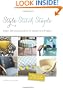 Style, Stitch, Staple: Basic Upholstering Skills to Tackle Any Project