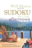 Will Shortz Presents Sudoku for a Lazy Afternoon: 100 Wordless Crossword Puzzles