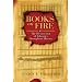 Books on Fire: The Destruction of Libraries throughout History