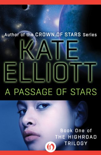 A Passage of Stars (The Highroad Trilogy Book 1)