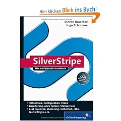 SilverStripe: Installation, Konfiguration, Praxis, Erweiterung, MVC nutzen, Webservices Sicherheit, i18n, Best Practices, Formulare, Scaffolding: Das umfassende Handbuch (Galileo Computing)