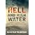 Hell and High Water: Climate Change, Hope and the Human Condition