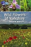 Wild flowers of Yorkshire