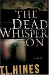 The Dead Whisper On