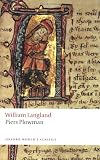 Piers Plowman: A New Translation of the B-text (Oxford World's Classics)