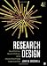 Research Design: Qualitative, Quantitative, and Mixed Methods Approaches