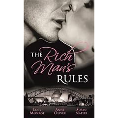 The Rich Man's Rules: WITH Virgins are Strictly Off-Limits AND One-Night Stands are for Passion and Pleasure, Not Forever AND No Strings, No ... No ... Titles) (Mills & Boon Special Releases)