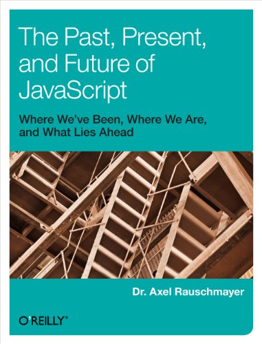 The Past, Present, and Future of JavaScript