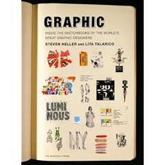 Graphic: Inside the Sketchbooks of the World's Great Graphic Designers