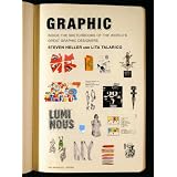 Graphic: Inside the Sketchbooks of the World's Great Graphic Designersby Steven Heller