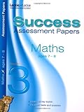 Success assessment papers. Maths 7-8 years