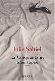 La Cinquantaine bien tapée