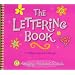The Lettering Stencil Book: A Totally Fun Approach to Lettering! (Activity)