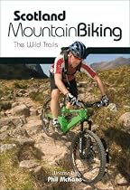 Scotland Mountain Biking: The Wild Trails