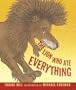 Lion Who Ate Everything