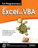 Microsoft Excel et VBA : Version 97, 2000, XP, 2003 et 2007 (1Cédérom)