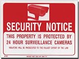 Security Notice 24 hour Surveillance Camera Warning Sign - Red and White 9 x 12