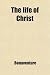 Books : The life of Christ