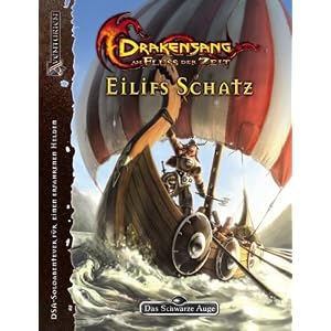 Drakensang - Eilifs Schatz: Am Fluss der Zeit