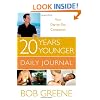 20 Years Younger Daily Journal: Your Day-by-Day Companion