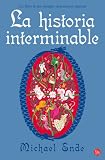 La historia interminable/ Neverending Story (Narrativa (Punto de Lectura)) (Spanish Edition)