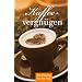 Kaffeevergn�gen