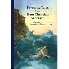 Favourite Tales from Hans Christian Andersen by  Anastasiya Archipova