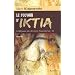 L'Odyss�e du dernier Neandertal, tome 2 : Le pouvoir d'Iktia