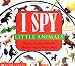 I Spy Little Animals