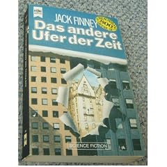 Das andere Ufer der Zeit.