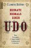 Produkt-Bild: Heirate niemals einen Udo: Was Vornamen &uuml;ber unser Liebesleben verraten
