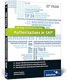 Authorizations in SAP: 100 Things You Should Know About...