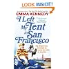 I Left My Tent in San Francisco