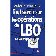Tout savoir sur les op�rations de LBO : Le Leverage Buy-Out