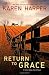 Return to Grace (Home Valley Amish Novel) Return to Grace (Home Valley Amish Novel)